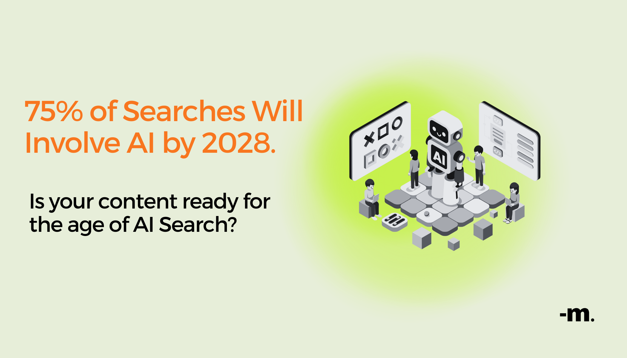AI-Generated Content and Search Engines: What It Means for Your Business in the Age of AI Search