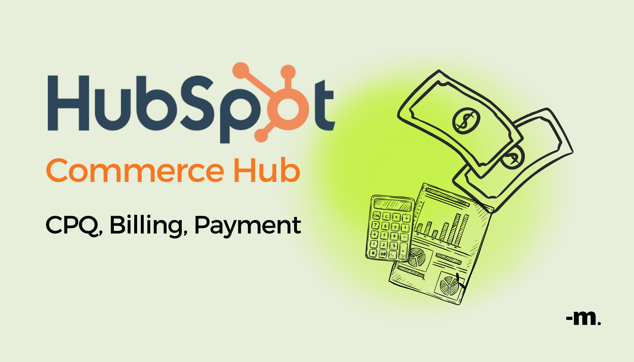 What is CPQ? How HubSpot Is Redefining the Quote-to-Cash Experience